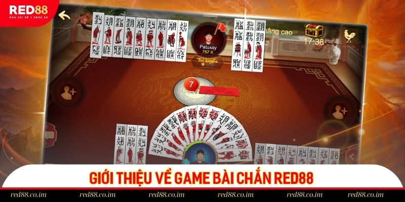 Giới thiệu về game bài chắn RED88