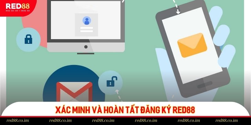 Hãy kiểm tra thật kỹ các thông tin khi đăng ký RED88