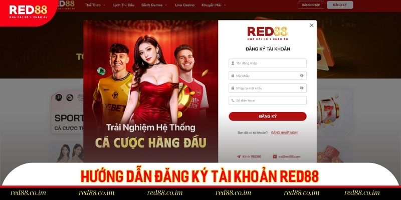 Hướng dẫn RED88 đăng ký hội viên